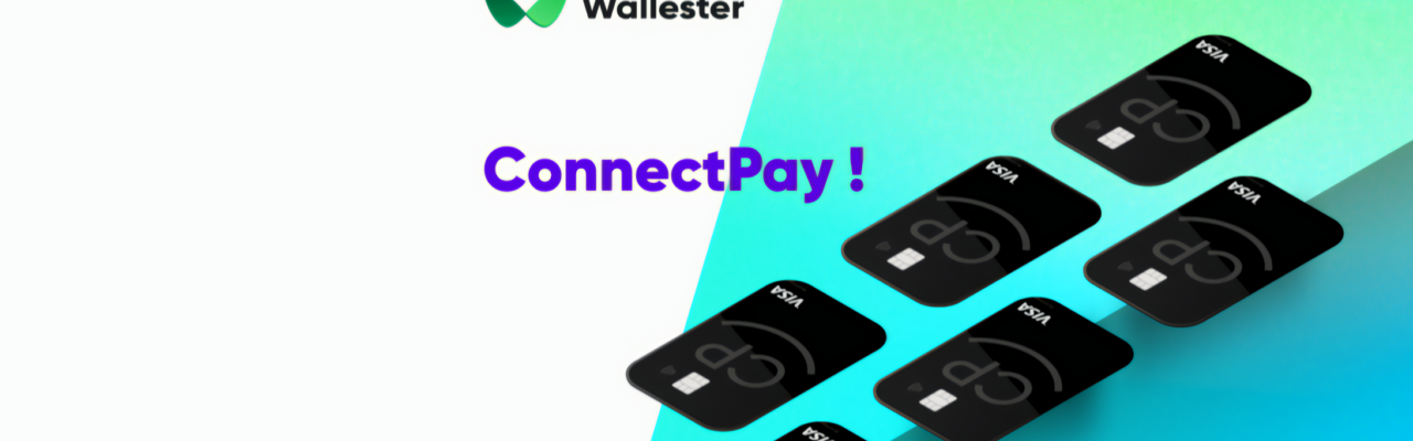 ConnectPay has launched business debit cards in collaboration with Wallester!
