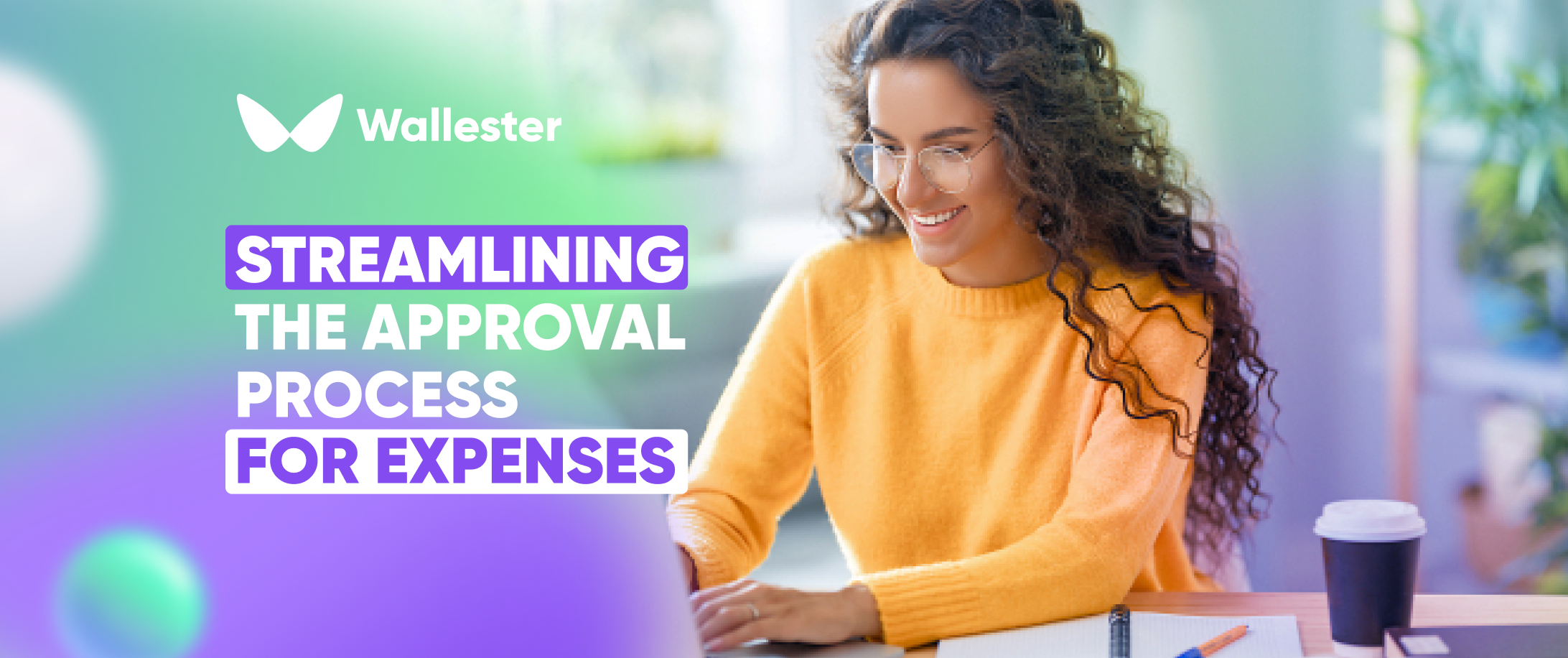 Streamlining the approval process for expenses