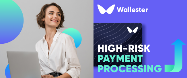 High-Risk Payment Processing