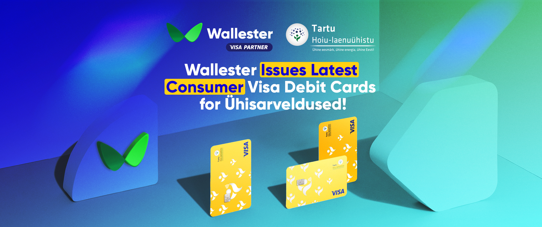 Empowering Ühisarveldused AS: Wallester’s Innovative Card Program
