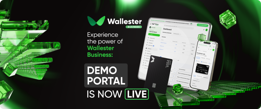 The Wallester Business Demo Portal is LIVE!
