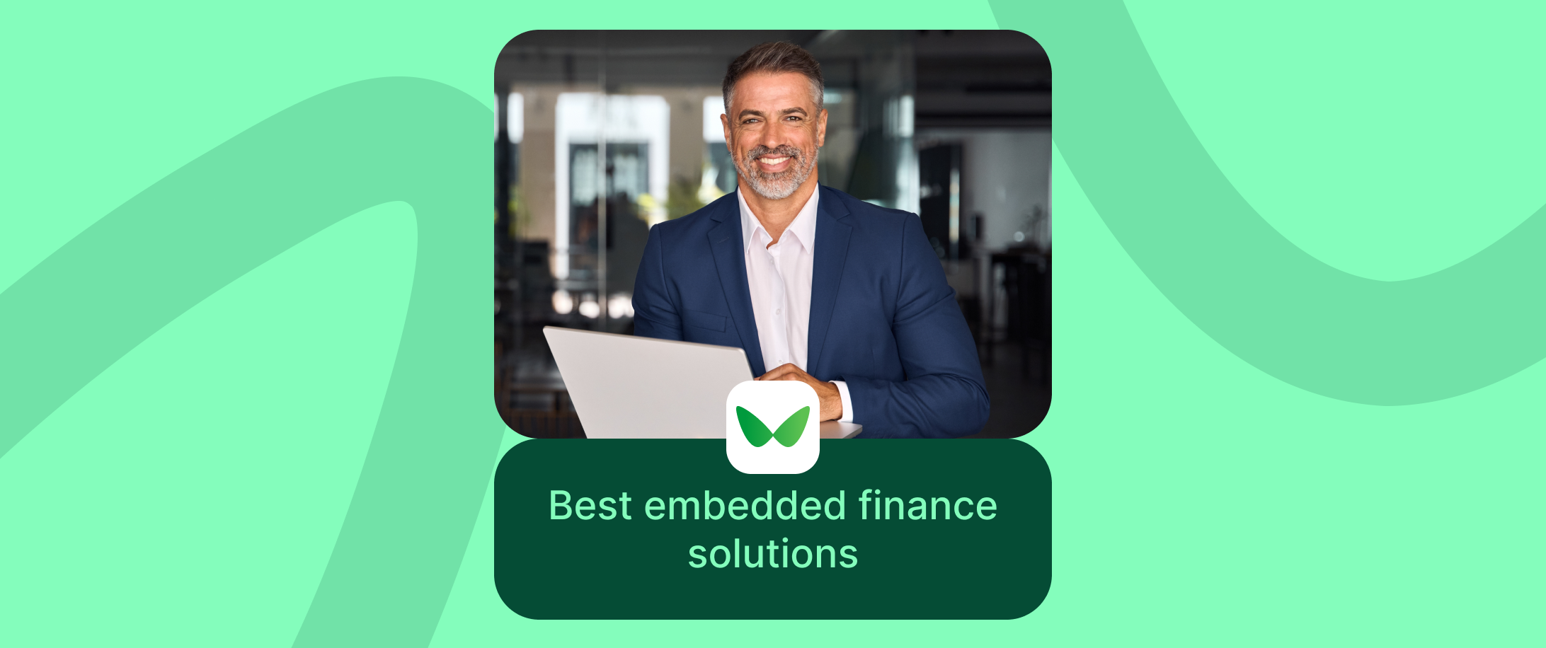 The Best 11 Embedded Finance Solutions in 2025