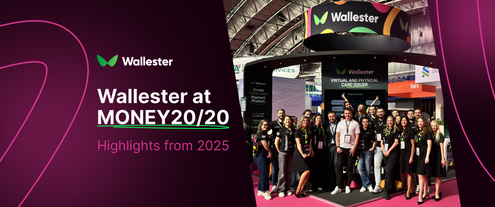 Wallester at Money20/20: Innovation, Insight, and Great Memories