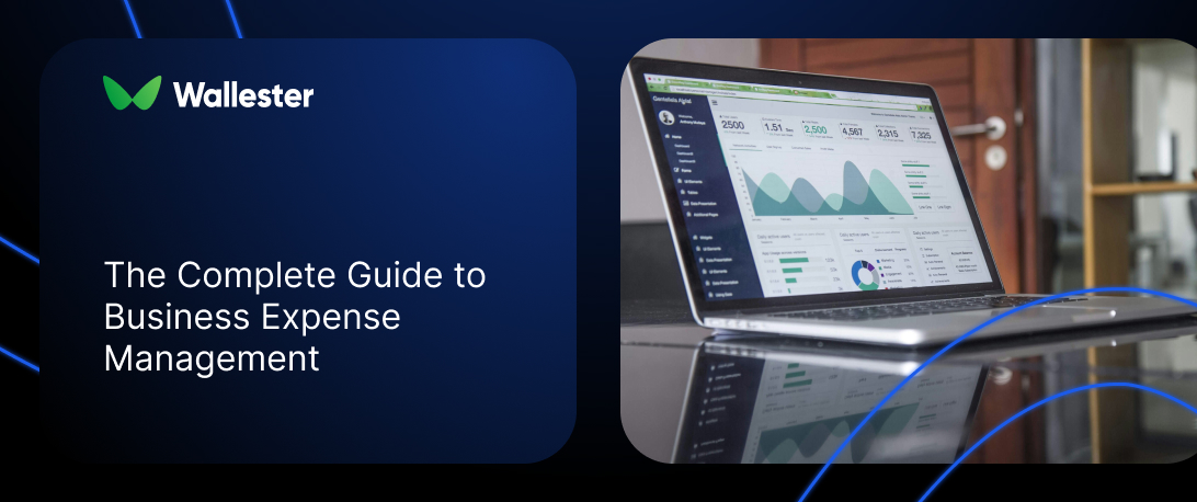 The Complete Guide to Business Expense Management