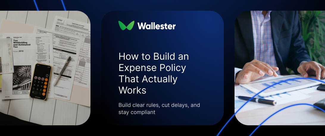How to Build an Expense Policy That Actually Works