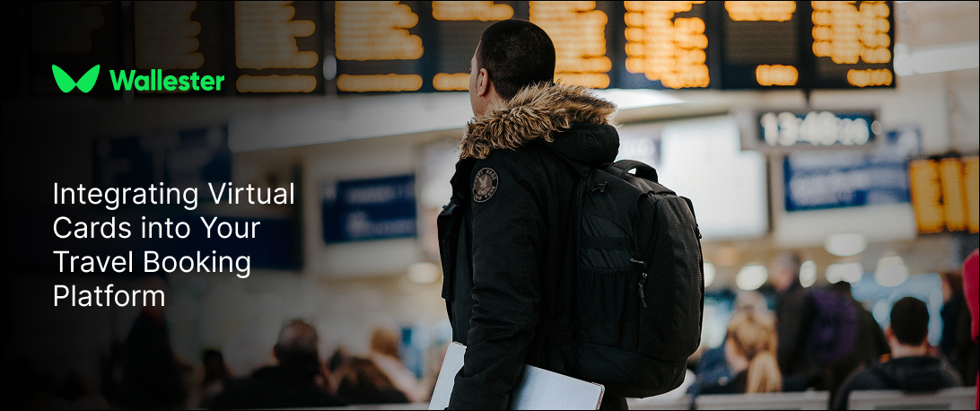 Integrating Virtual Cards into Your Travel Booking Platform