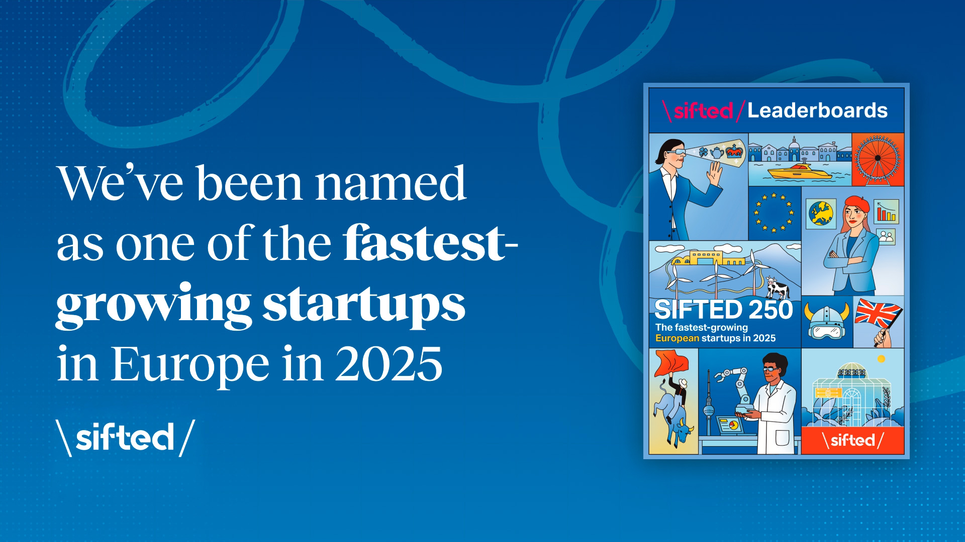 Wallester Ranked Among Europe’s Fastest-Growing Startups in the 2025 Sifted 250