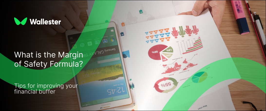 What is the Margin of Safety Formula?