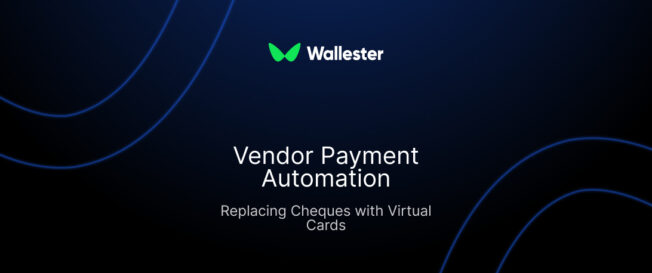 Vendor Payment Automation: Replacing Cheques with Virtual Cards