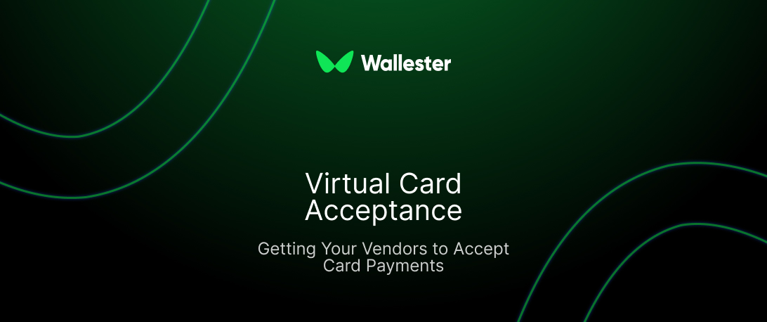 Virtual Card Acceptance: Getting Your Vendors to Accept Card Payments